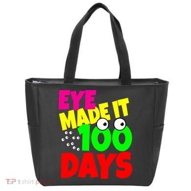 Eye Made It 100 Days Of school Tote Bag