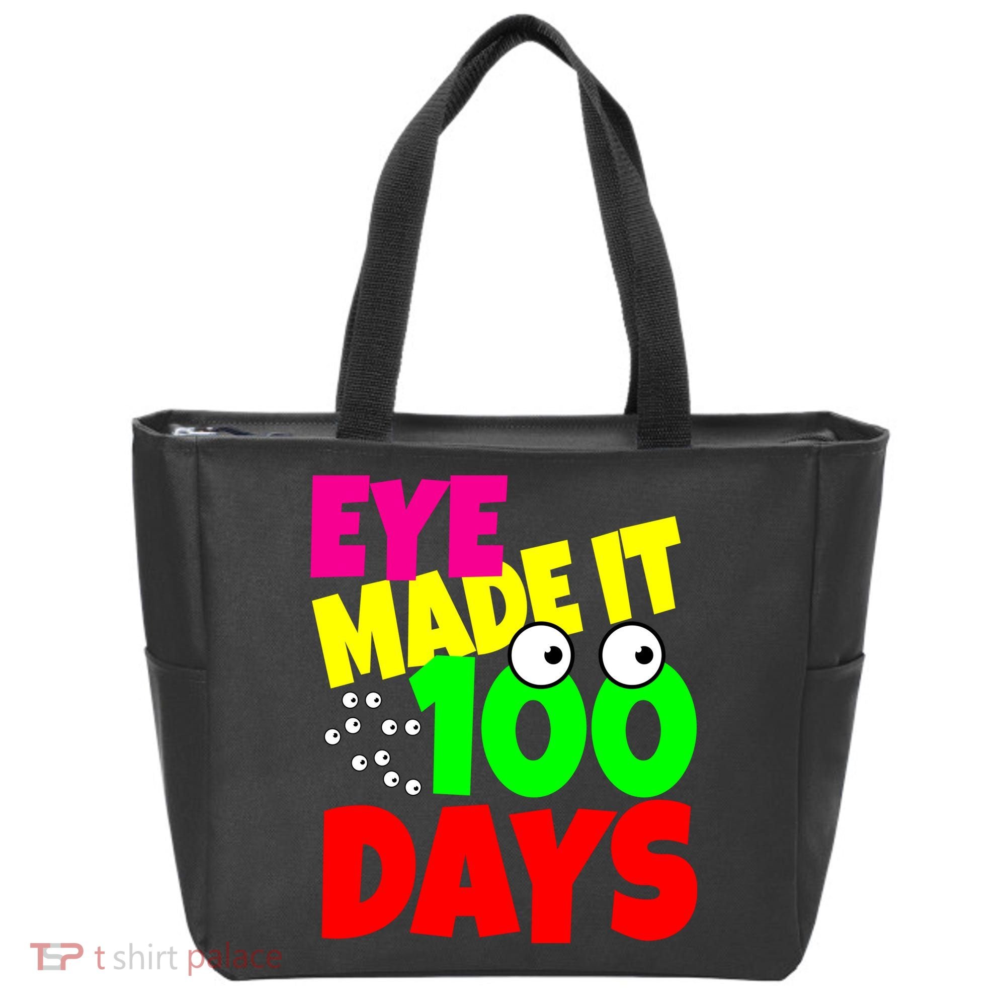 Eye Made It 100 Days Of school Tote Bag