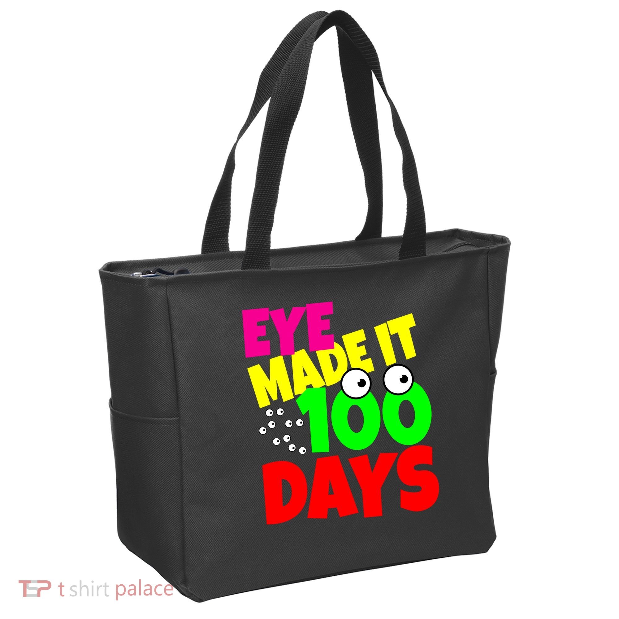 Eye Made It 100 Days Of school Tote Bag