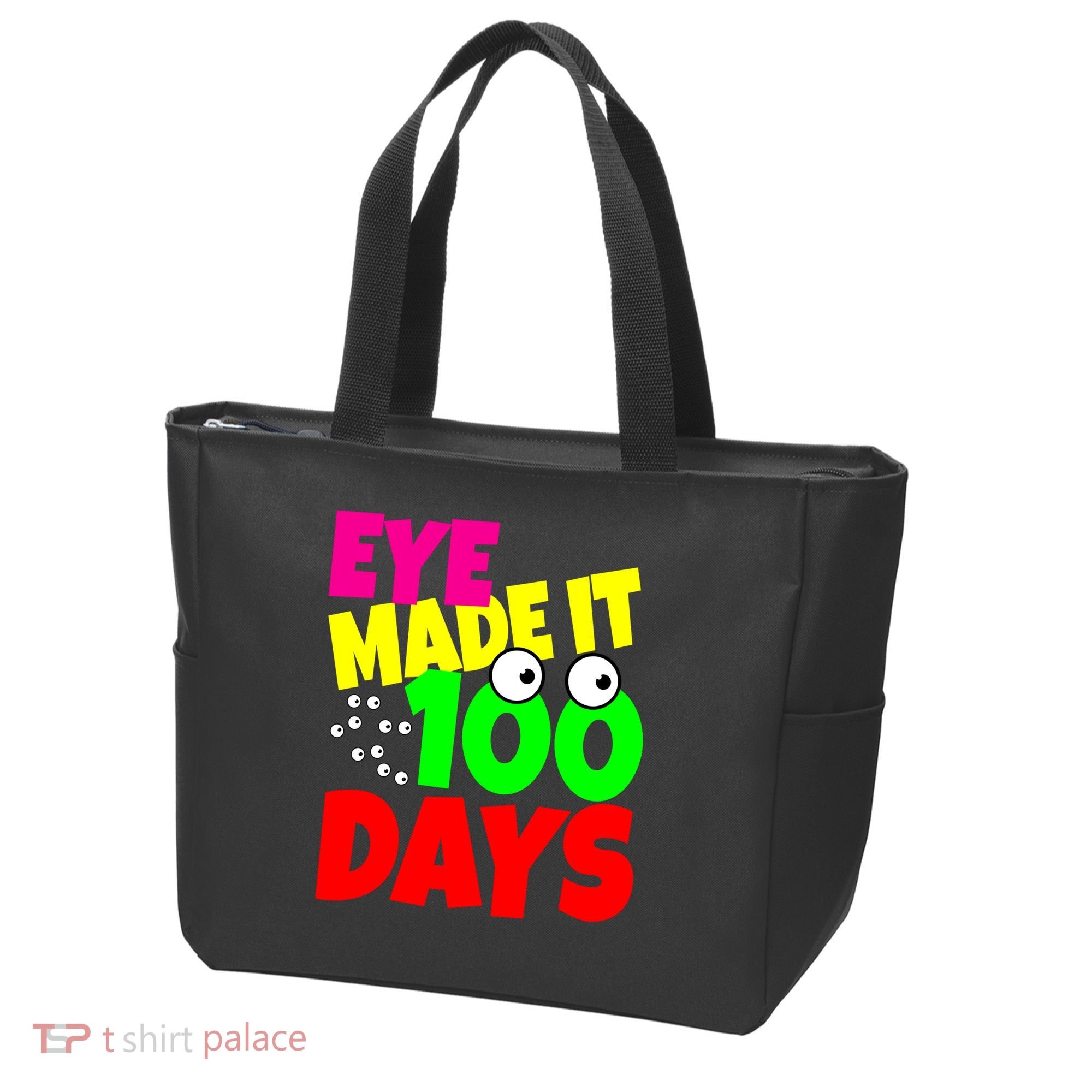 Eye Made It 100 Days Of school Tote Bag