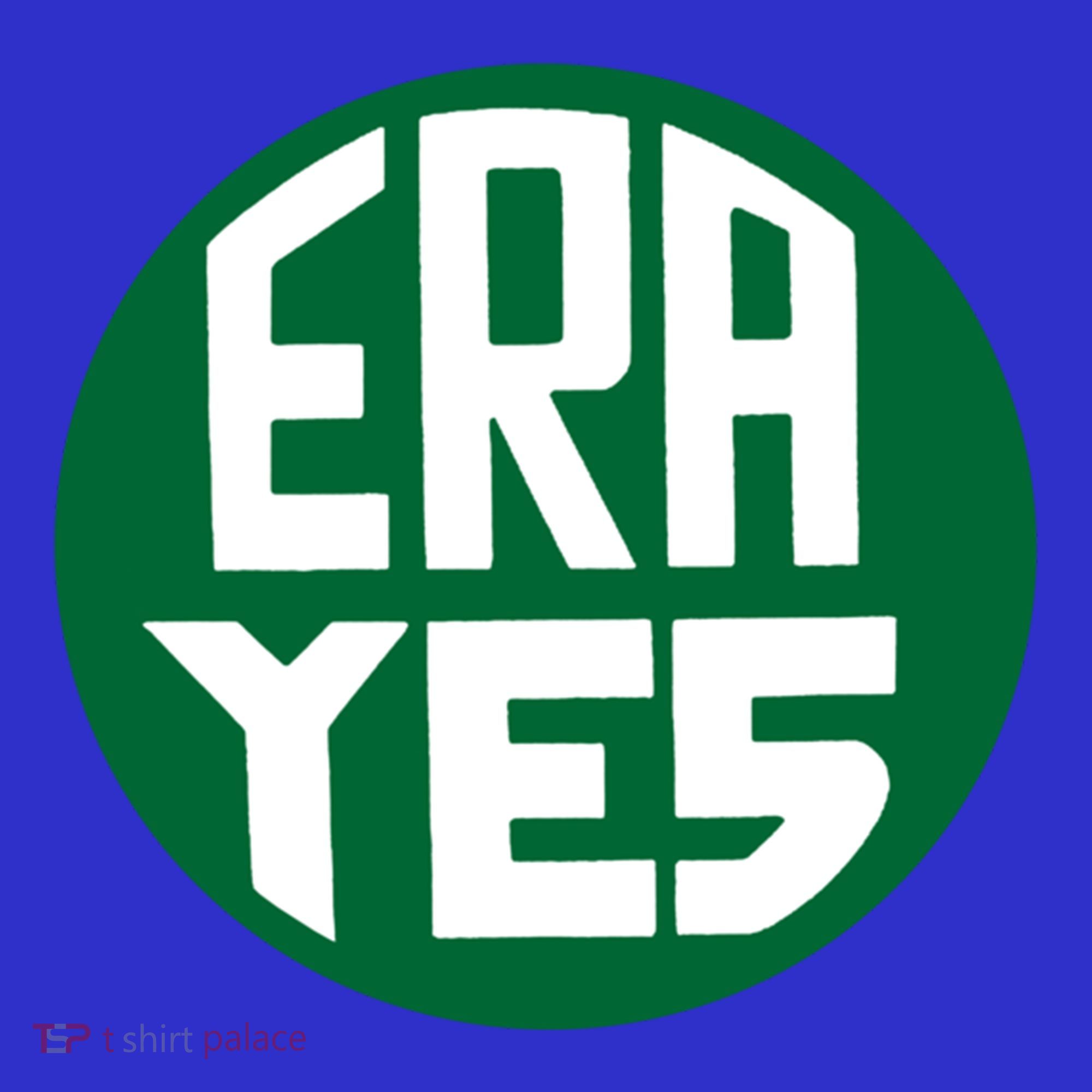 Era Yes Equal Rights Adt Gift Vintage Feminist Gift T-Shirt