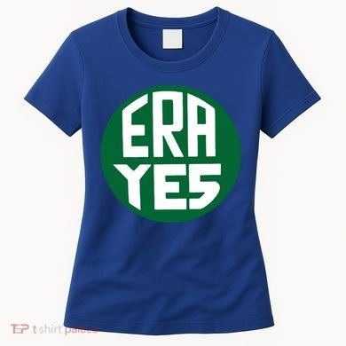 Era Yes Equal Rights Adt Gift Vintage Feminist Gift Women's T-Shirt