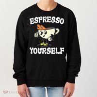 Espresso Yourself Funny Coffee Lover Women's Sweatshirt thumb 0