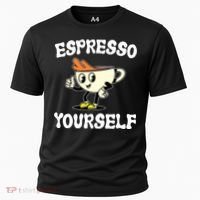 Espresso Yourself Funny Coffee Lover Cooling Performance Crew T-Shirt thumb 0