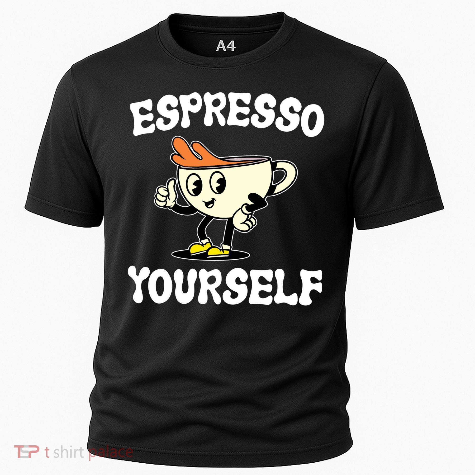 Espresso Yourself Funny Coffee Lover Cooling Performance Crew T-Shirt