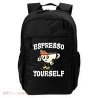 Espresso Yourself Funny Coffee Lover Backpack thumb 0