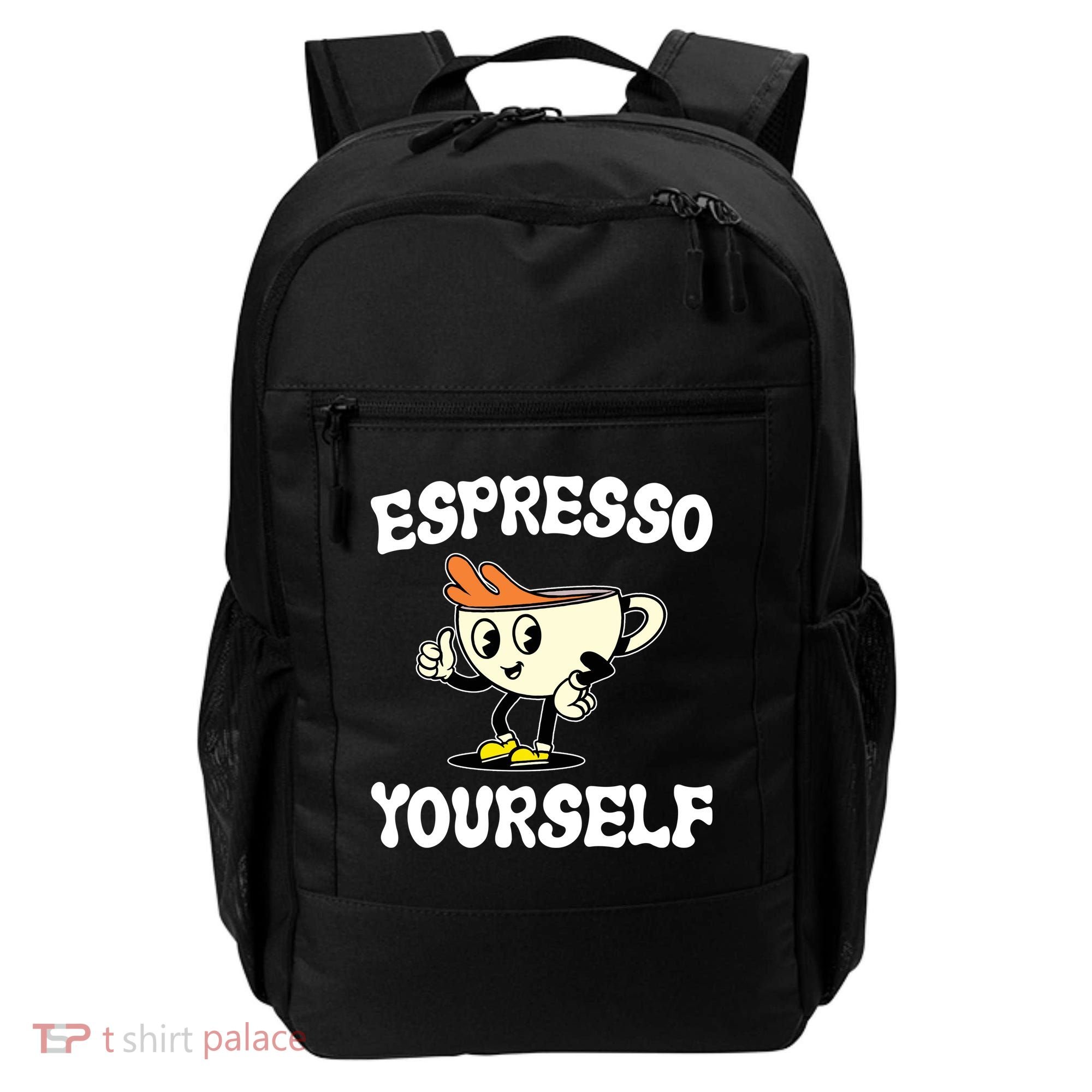 Espresso Yourself Funny Coffee Lover Backpack