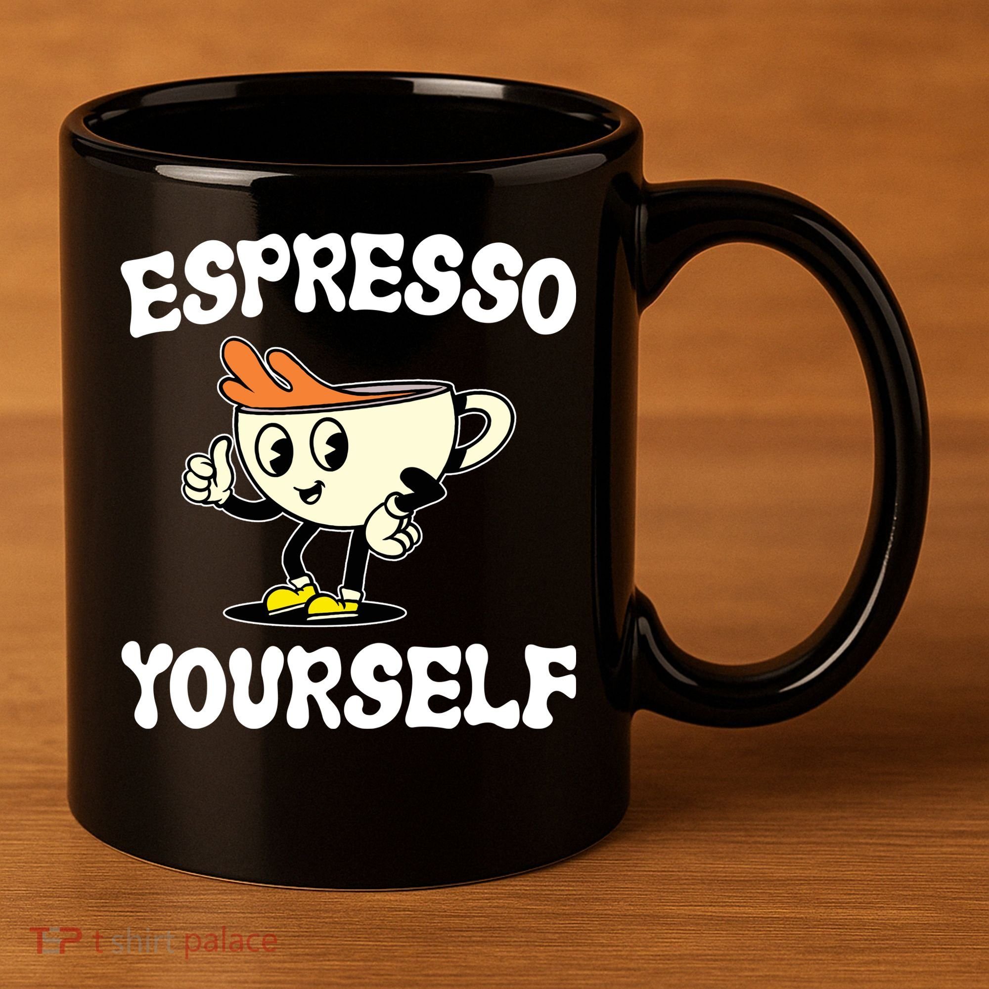 Espresso Yourself Funny Coffee Lover 11oz C Handle Ceramic Mug