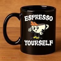 Espresso Yourself Funny Coffee Lover 11oz C Handle Ceramic Mug thumb 4