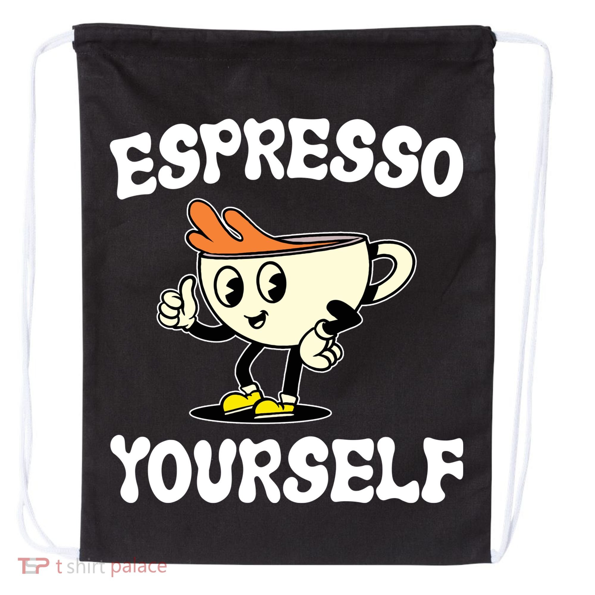 Espresso Yourself Funny Coffee Lover Drawstring Bag