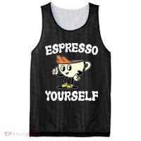 Espresso Yourself Funny Coffee Lover Mesh Reversible Basketball Jersey Tank thumb 0