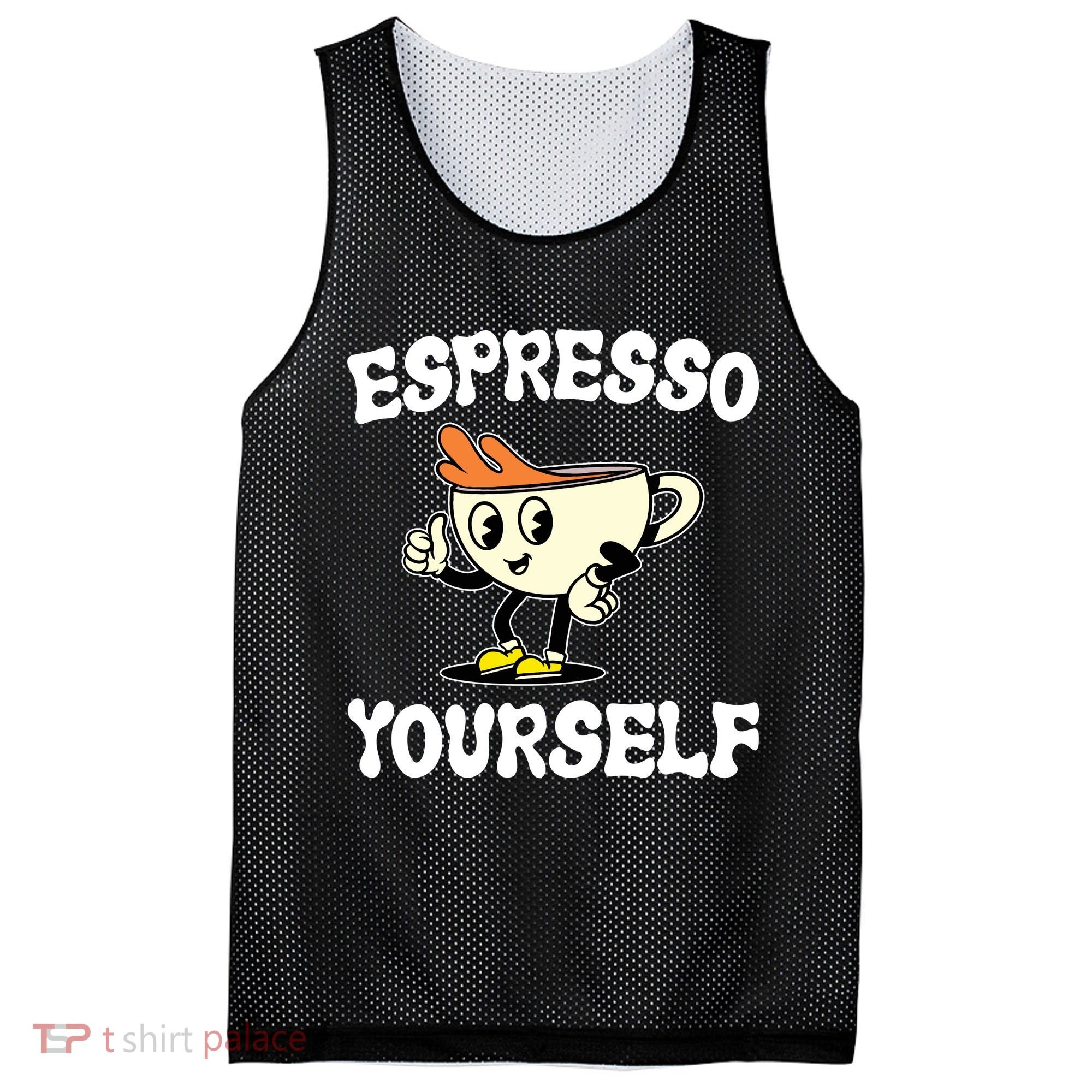 Espresso Yourself Funny Coffee Lover Mesh Reversible Basketball Jersey Tank