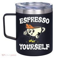 Espresso Yourself Funny Coffee Lover 12oz Stainless Steel Coffee Mug thumb 2