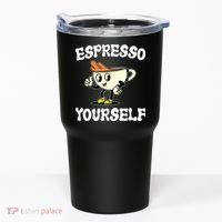 Espresso Yourself Funny Coffee Lover Tumbler thumb 0