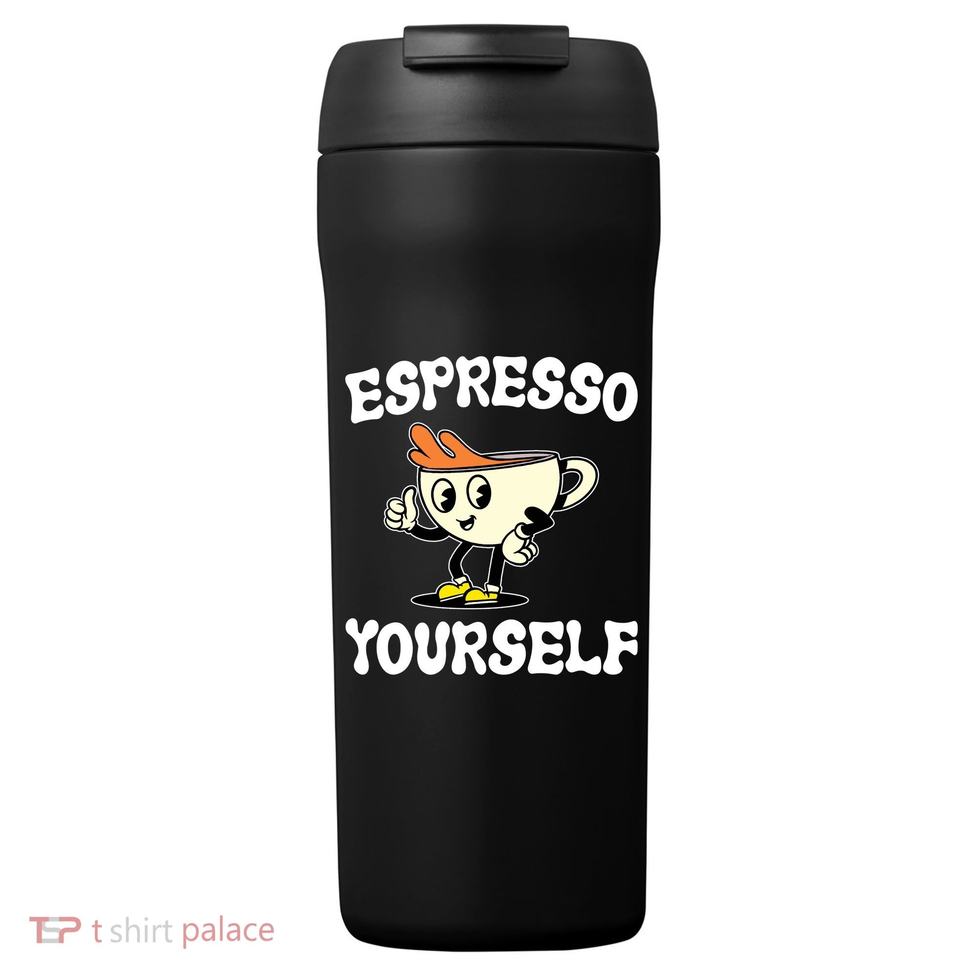 Espresso Yourself Funny Coffee Lover 24oz Duet Stainless Steel Tumbler