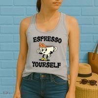 Espresso Yourself Funny Coffee Lover Women's Tank Top thumb 2