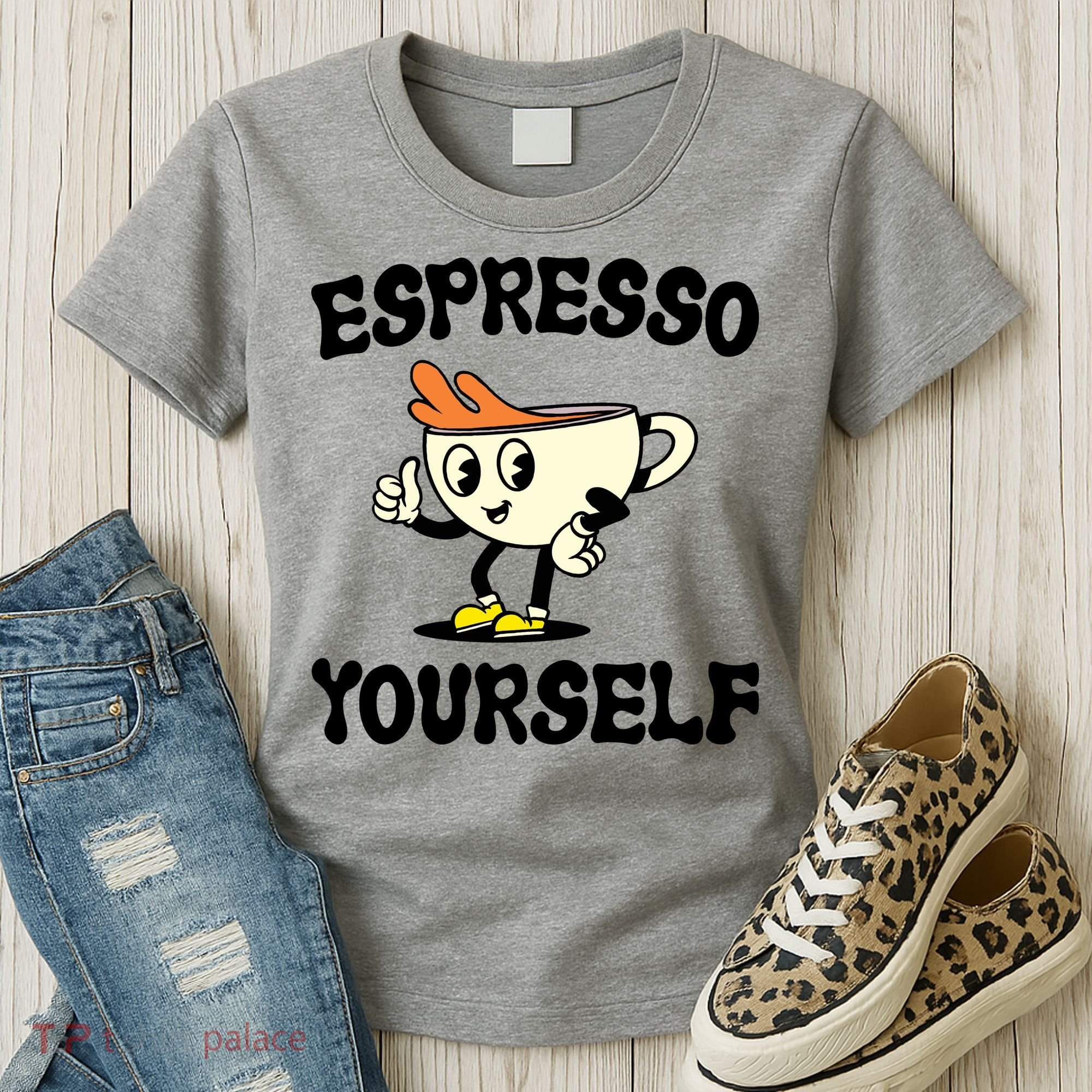 Espresso Yourself Funny Coffee Lover Women's T-Shirt