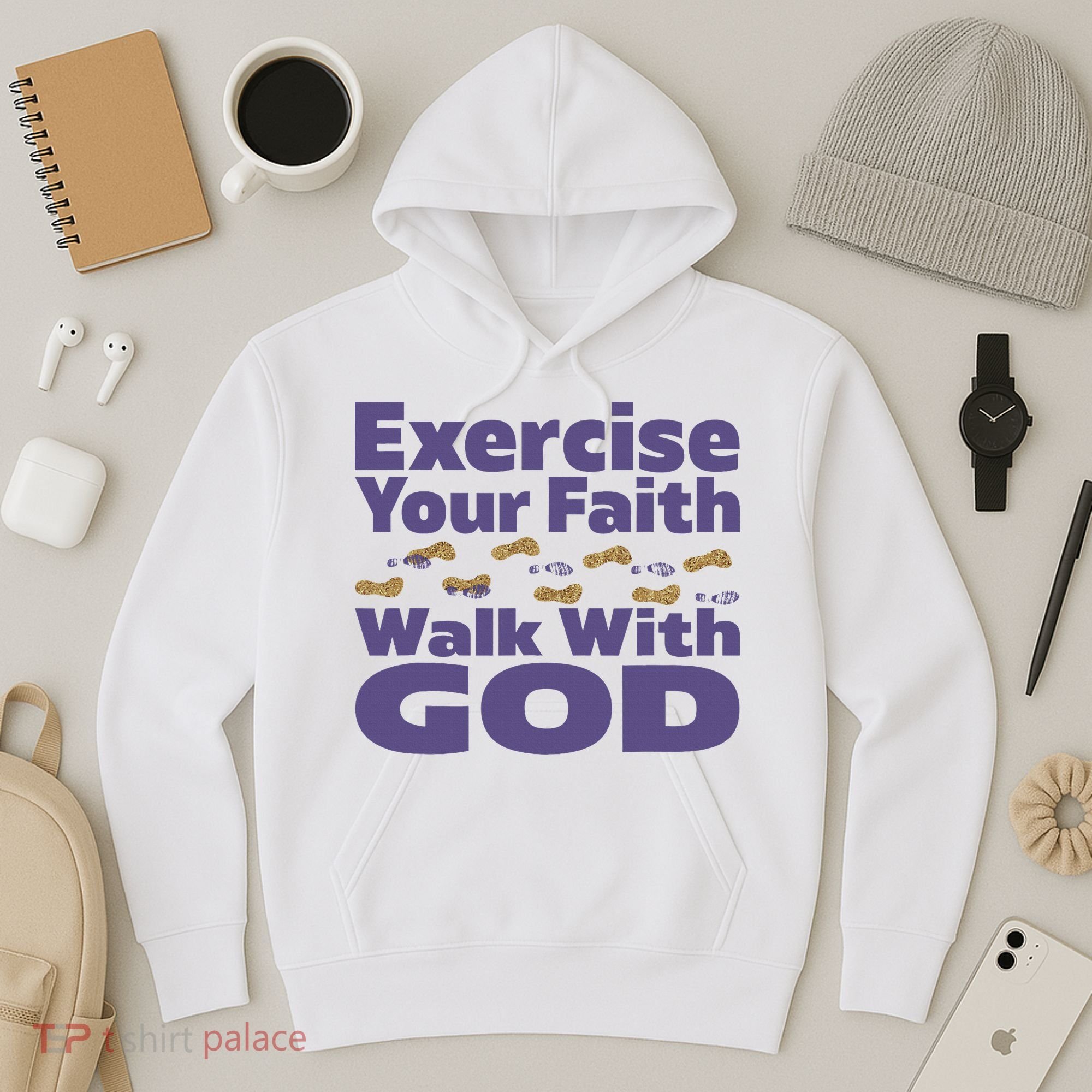Exercise Your Faith Walk With God Christian Hoodie