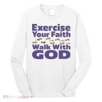 Exercise Your Faith Walk With God Christian Long Sleeve Shirt thumb 0