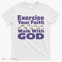 Exercise Your Faith Walk With God Christian T-Shirt thumb 0
