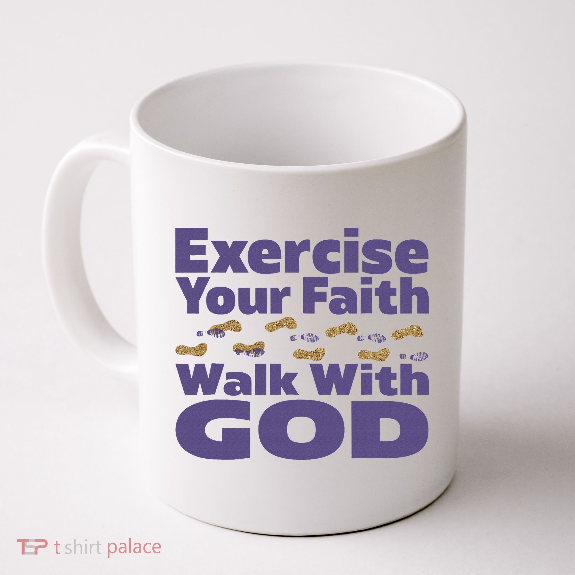 Exercise Your Faith Walk With God Christian Coffee Mug