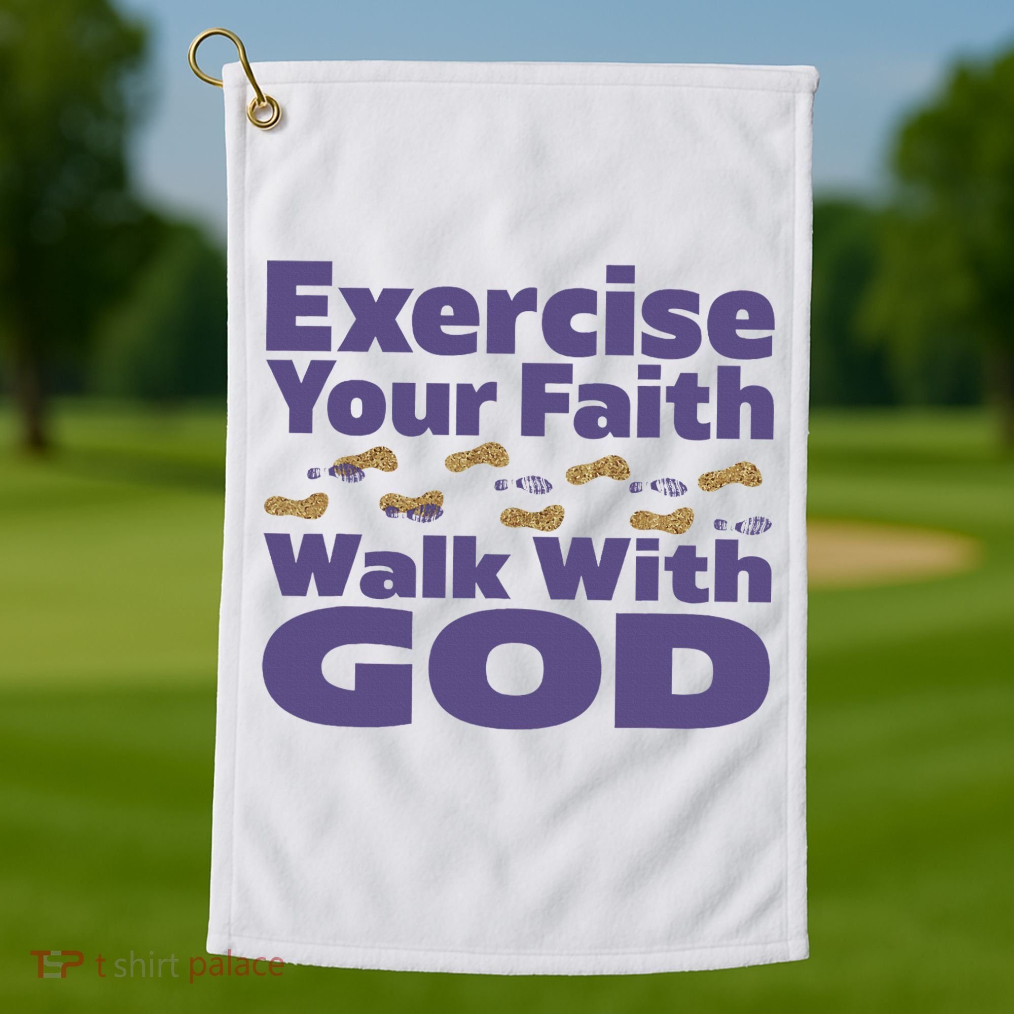 Exercise Your Faith Walk With God Christian Golf Towel