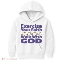 Exercise Your Faith Walk With God Christian Kids Hoodie thumb 0