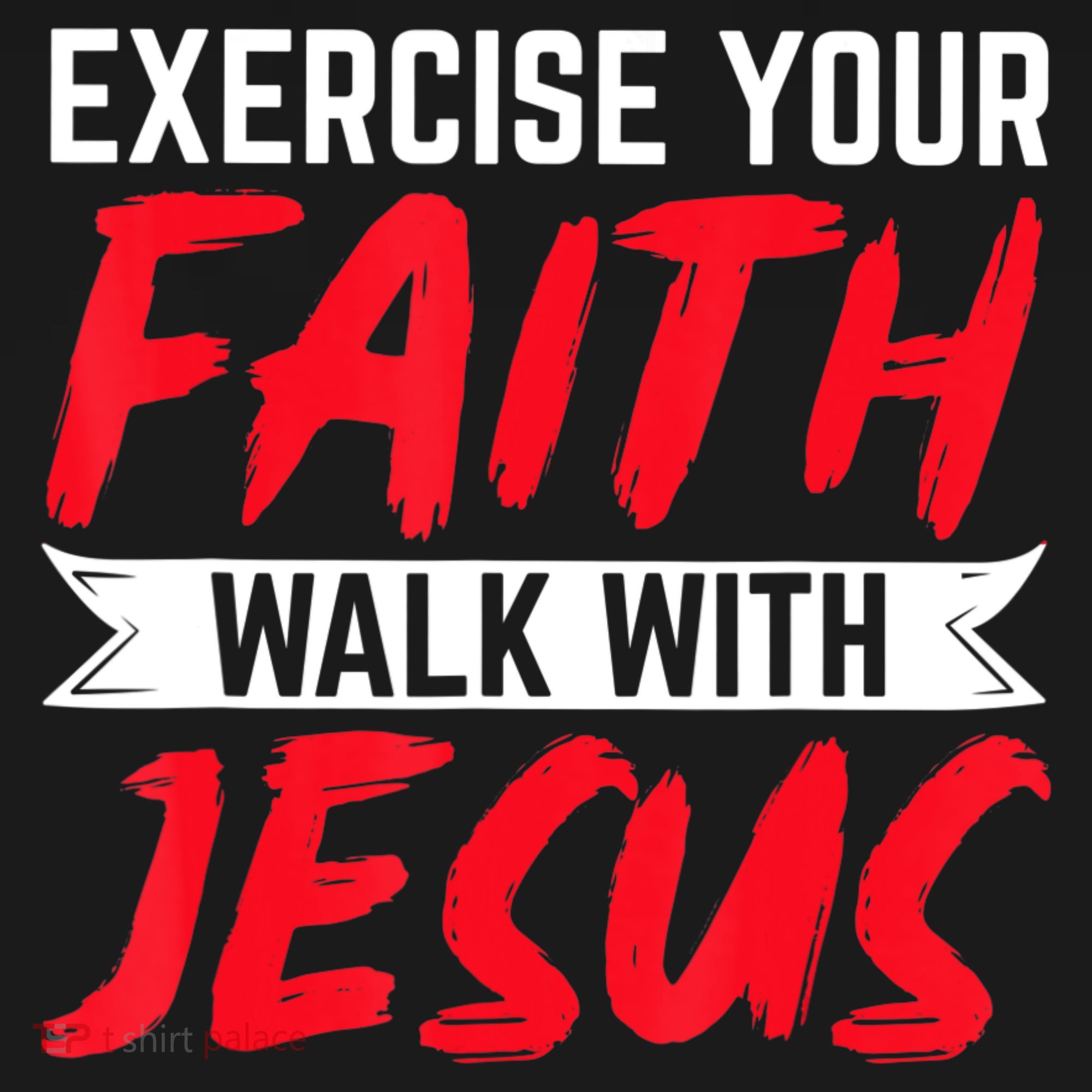 Exercise Your Faith Walk With Jesus Christian Religious Sweatshirt
