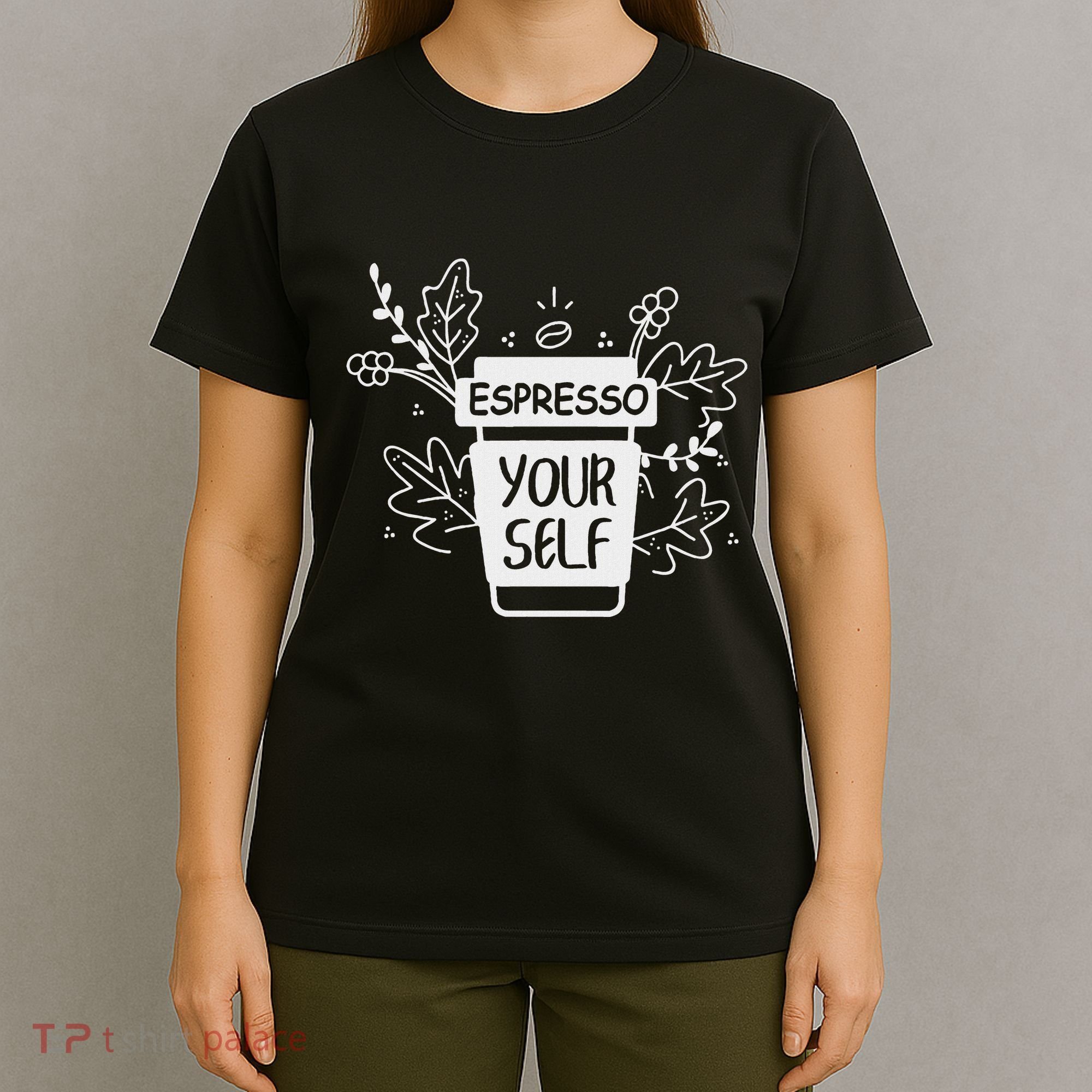 Espresso Yourself Funny Coffee Caffeine Lover Barista T-Shirt