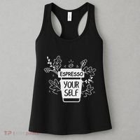 Espresso Yourself Funny Coffee Caffeine Lover Barista Women's Tank Top thumb 3