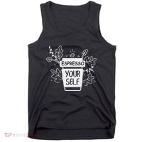 Espresso Yourself Funny Coffee Caffeine Lover Barista Tank Top thumb 0