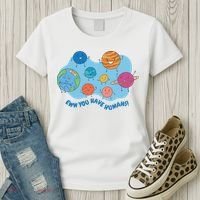 Ew You Have Humans Funny Earth Planet Women's T-Shirt thumb 3