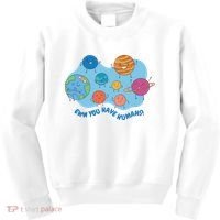 Ew You Have Humans Funny Earth Planet Kids Sweatshirt thumb 0