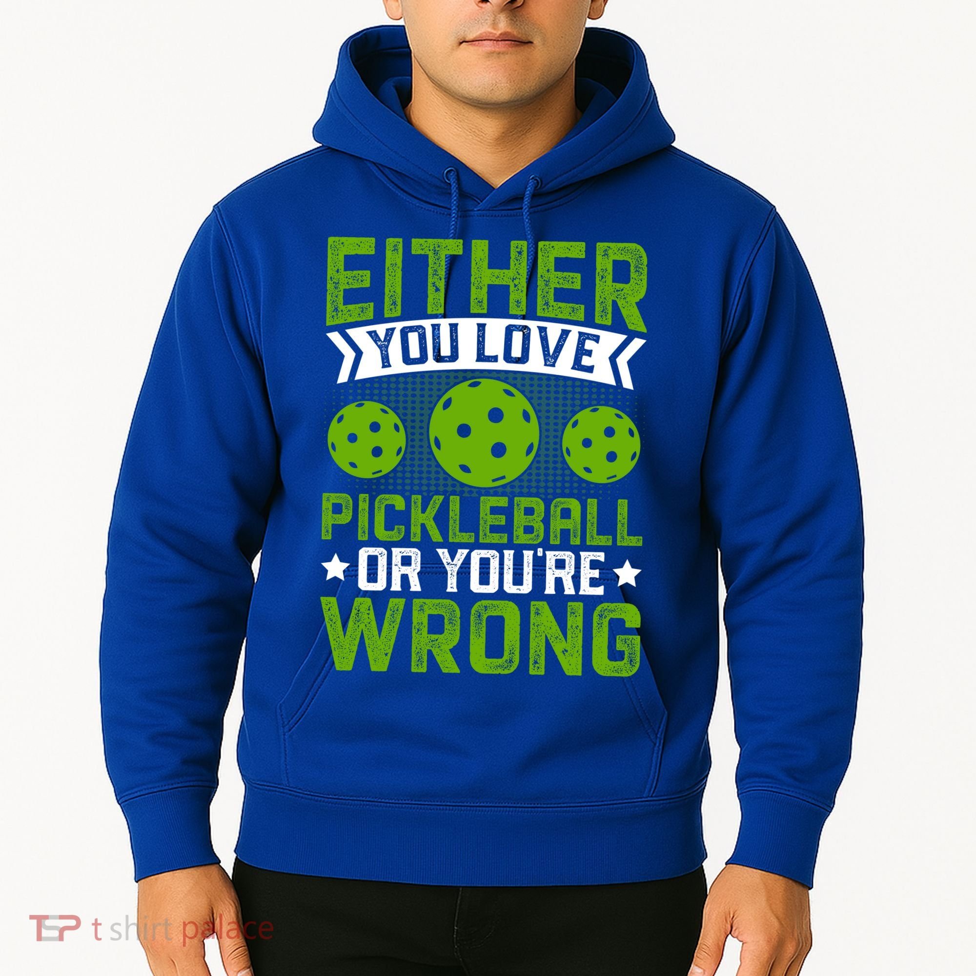 Either You Love Pickleball Gift For Pickleball Player Hoodie