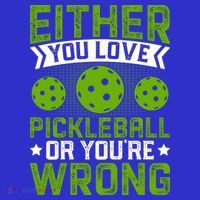 Either You Love Pickleball Gift For Pickleball Player T-Shirt thumb 7