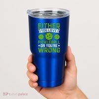 Either You Love Pickleball Gift For Pickleball Player Tumbler thumb 2