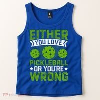 Either You Love Pickleball Gift For Pickleball Player Tank Top thumb 2