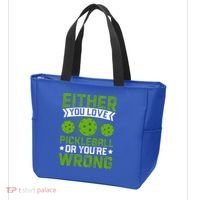 Either You Love Pickleball Gift For Pickleball Player Tote Bag thumb 3