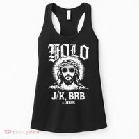 Easter Yolo Lol Jk Brb Jesus Funny Christian Teen Women's Tank Top thumb 0
