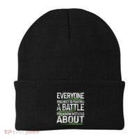 Everyone You Meet Is Fighting A Battle You Know Nothing Beanie thumb 0
