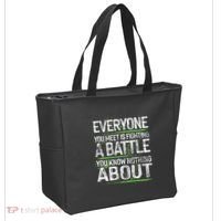 Everyone You Meet Is Fighting A Battle You Know Nothing Tote Bag thumb 2