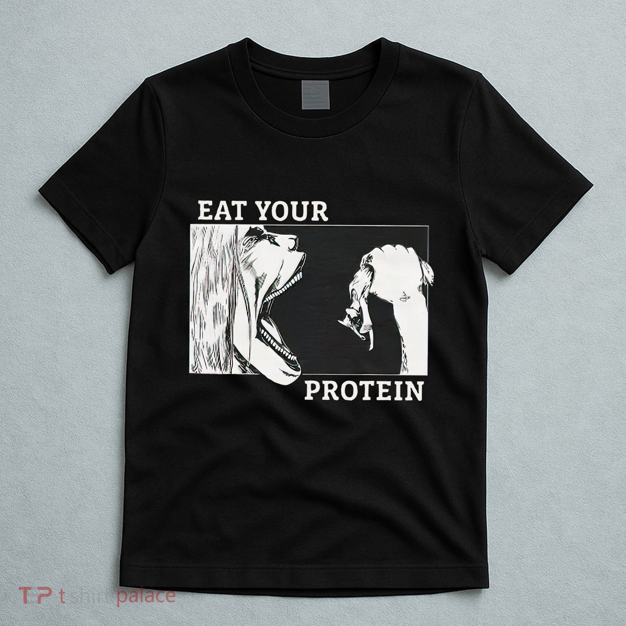 Eat Your Protein A.N.I.M.E Gym Pump Bodybuilding Fitness T-Shirt