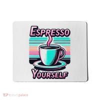 Espresso Yourself Retro Funny Coffee Lover Mousepad thumb 0