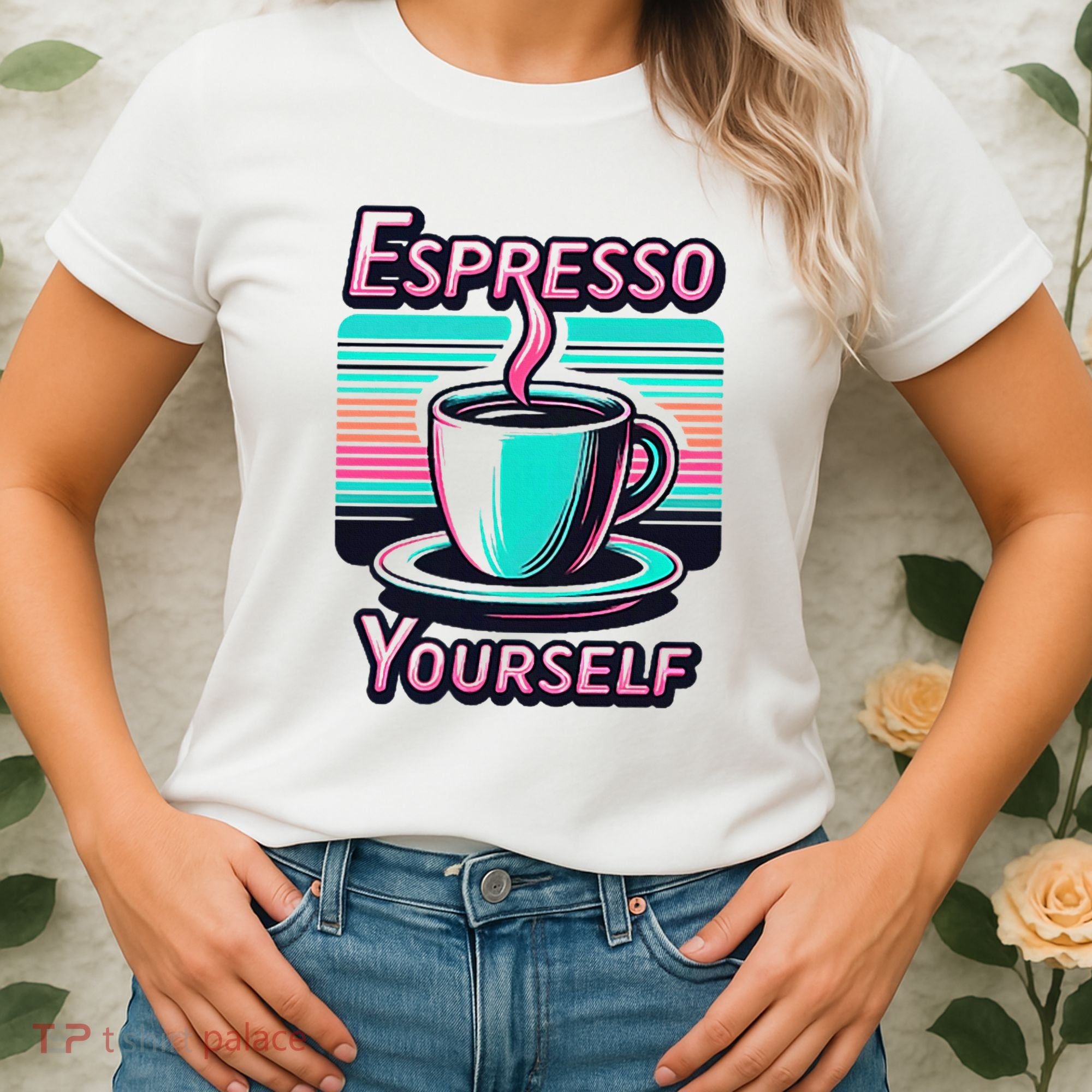 Espresso Yourself Retro Funny Coffee Lover Women's T-Shirt