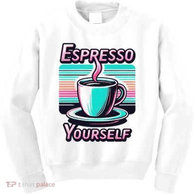 Espresso Yourself Retro Funny Coffee Lover Kids Sweatshirt