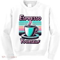 Espresso Yourself Retro Funny Coffee Lover Kids Sweatshirt thumb 0