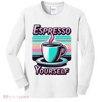 Espresso Yourself Retro Funny Coffee Lover Kids Long Sleeve Shirt thumb 0