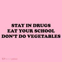 Eat Your School Don't Do Vegetables Coaster thumb 2