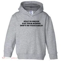Eat Your School Don't Do Vegetables Toddler Hoodie thumb 0