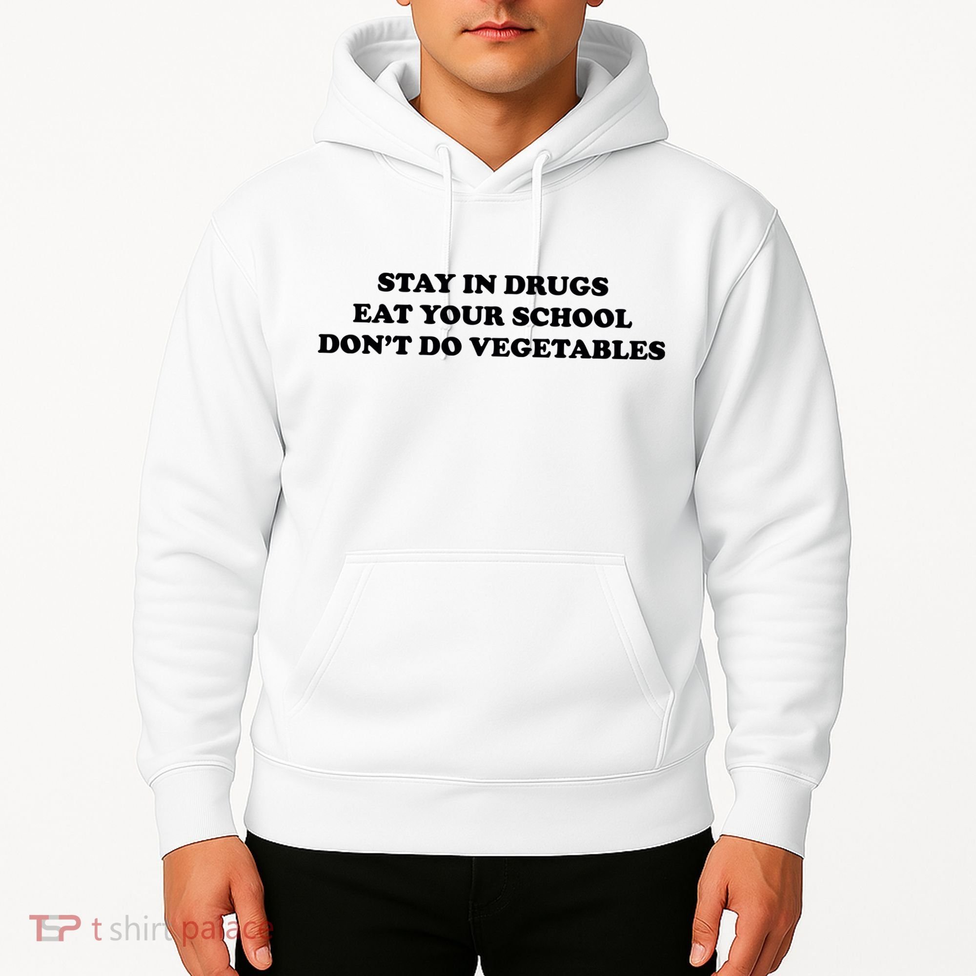 Eat Your School Don't Do Vegetables Hoodie